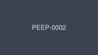 PEEP-0002